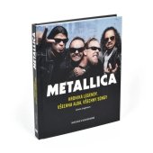 kniha Metallica Kronika legendy, všechna alba, všechny songy, Extra Publishing 2025