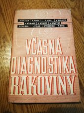 kniha Včasná diagnostika rakoviny, Karel Jelínek 1948