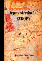 kniha Dějiny středověké Evropy, Aleš Skřivan ml. 2004