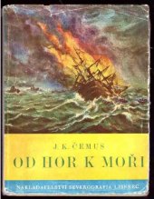 kniha Od hor k moři román pro mládež, Severografia 1948