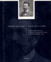 kniha Vyučil jsem se u Kafků Praha a Mladá Boleslav na konci 19. století očima dospívajícího muže, Prostor 2003