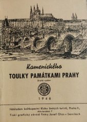 kniha Kamenického Toulky památkami Prahy, Knihkupectví Klubu českých turistů 1946