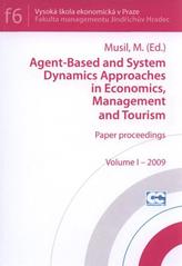 kniha Agent-based and system dynamics approaches in economics, management and tourism Volume I - 2009 paper proceedings., Oeconomica 2010