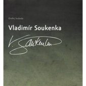 kniha Vladimír Soukenka, Institut umění - Divadelní ústav 2015