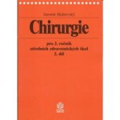 kniha Chirurgie pro 2. ročník středních zdravotnických škol, Scientia medica 1996