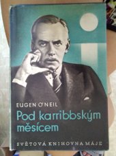 kniha Pod karribbským měsícem, Nakladatelské družstvo Máje 1939