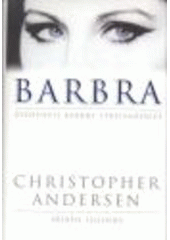 kniha Barbra životopis Barbry Streisandové, BB/art 2008