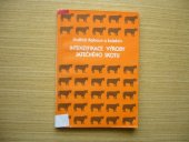 kniha Intenzifikace výroby jatečného skotu, Státní zemědělské nakladatelství 1988