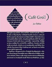 kniha (Café Groll), Pikador Books 2016