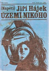 kniha Území nikoho, Naše vojsko 1972