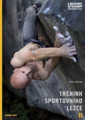 kniha Trénink sportovního lezce II, Rock Art 2012
