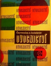kniha Ovocnictví učebnice pro vys. školy zeměd., fakulty agronomické a provozně ekon., SZN 1967