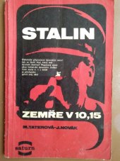 kniha Stalin zemře v 10,15, Lidové nakladatelství 1969