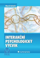 kniha Interakční psychologický výcvik, Grada 2011