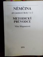 kniha Němčina pro jazykové školy 1 a 2 metodický průvodce, Státní pedagogické nakladatelství 1990