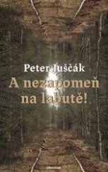 kniha A nezapomeň na labutě!, Prostor 2021