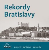 kniha Rekordy Bratislavy, Dajama 2017
