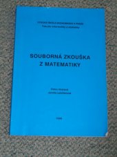 kniha Souborná zkouška z matematiky, Vysoká škola ekonomická, Fakulta informatiky a statistiky 1999