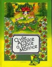 kniha O víle Amálce a žabce Márince [Pro děti od 5 let], Albatros 1992