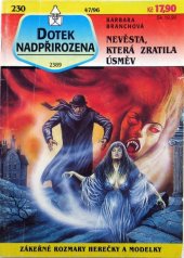 kniha Dotek nadpřirozena Nevěsta, která ztratila úsměv, Ivo Železný 1996