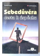 kniha Sebedůvěra - cesta k úspěchu, Grada 1999