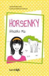 kniha Horsenky Hříbátko Mia, Grada 2016
