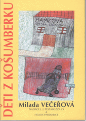 kniha Děti z Košumberku, Nadace J.J. Pestalozziho 1996