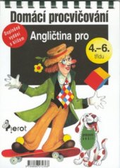 kniha Angličtina pro 4.-6. třídu pracovní sešit, Pierot 