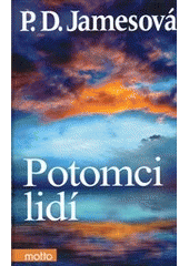 kniha Potomci lidí, Motto 2012