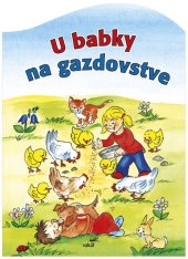 kniha U babky na gazdovstve, Vakát 2016