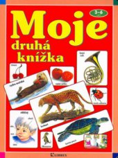 kniha Moje druhá knížka, Librex 2003