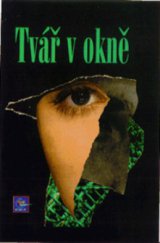 kniha Tvář v okně, Egmont 1999