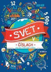 kniha Svet v číslach Viac ako 2000 čísel a faktov, Bambook 2019