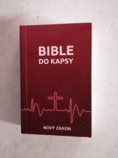 kniha Bible do kapsy Nový zákon, Česká biblická společnost 2001