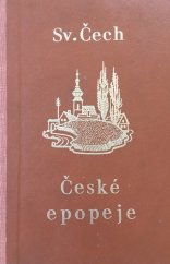 kniha České epopeje Svatopluka Čecha, F. Topič 1925