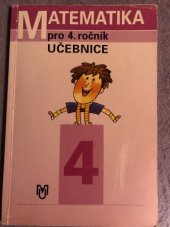 kniha Matematika pro 4. ročník základní školy. Učebnice, Matematický ústav Akademie věd České republiky 1996