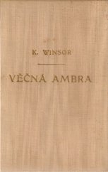 kniha Věčná Ambra, Ferdinand Holas 1948