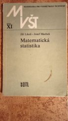 kniha Matematická statistika Vysokošk. příručka pro vys. školy techn. směru, SNTL 1983