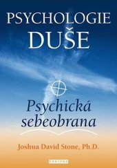 kniha Psychologie duše Psychická sebeobrana, Fontána 2025