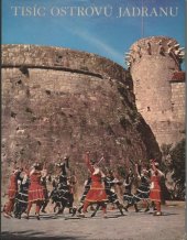 kniha Tisíc ostrovů Jadranu, Orbis 1967