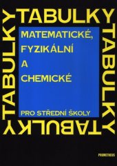kniha Matematické, fyzikální a chemické tabulky pro střední školy, SPN 1978