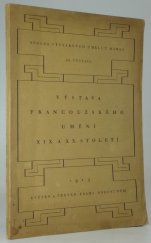 kniha Výstava francouzského umění XIX. a XX.století LXVI. výstava Spolku výtvarných umělců Mánes : květen a červen 1923, Praha - Obecní dům : [katalog výstavy], Spolek výtvarných umělců Mánes 1923