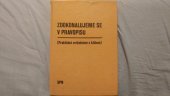 kniha Zdokonalujeme se v pravopisu (Praktická cvičebnice s klíčem k samostatné práci), SPN 1979