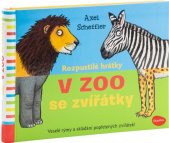 kniha Rozpustilé hrátky V ZOO se zvířátky, Ella & Max 2022
