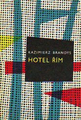 kniha Hotel Řím, SNKLU 1961