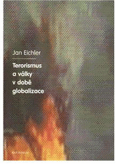kniha Terorismus a války v době globalizace, Karolinum  2010