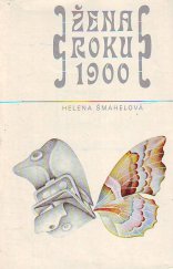 kniha Žena roku 1900, Svoboda 1979