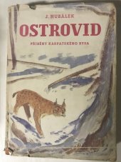 kniha Ostrovid příběhy karpatského rysa, J. Otto 1943