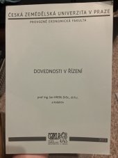 kniha Dovednosti v řízení , Česká zemědělská univerzita v Praze 2013