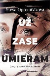 kniha Už zase umieram, Marenčin PT 2022